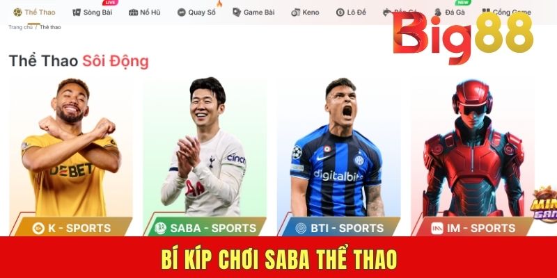 Bí kíp chơi SABA thể thao