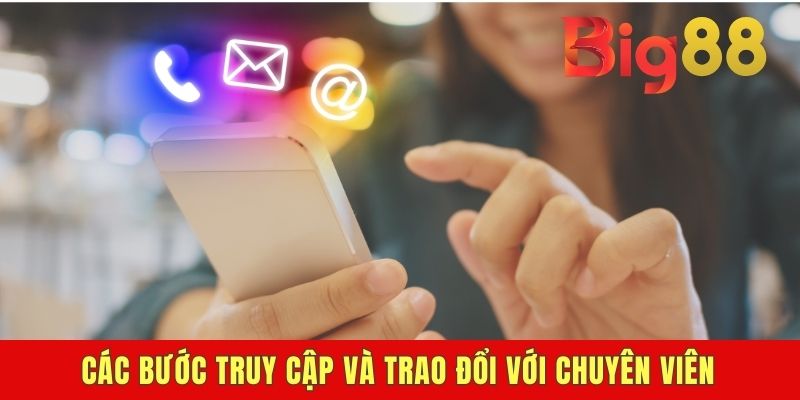 Các bước truy cập và trao đổi với chuyên viên