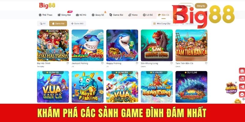Khám phá các sảnh game đình đám nhất
