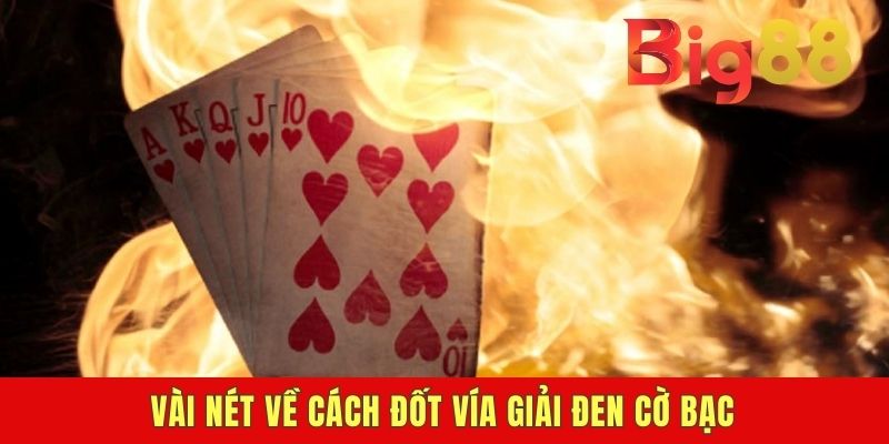Vài nét về cách đốt vía giải đen cờ bạc