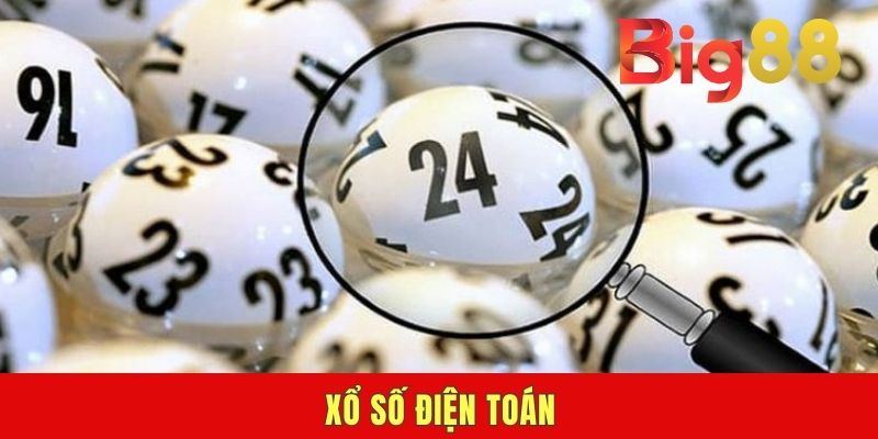 Xổ Số Điện Toán | Giới Thiệu 4 Hình Thức Được Yêu Thích Nhất